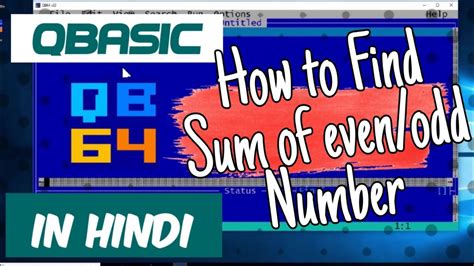 QBasic Program To Print The Sum Of Even And Odd Number Upto YouTube