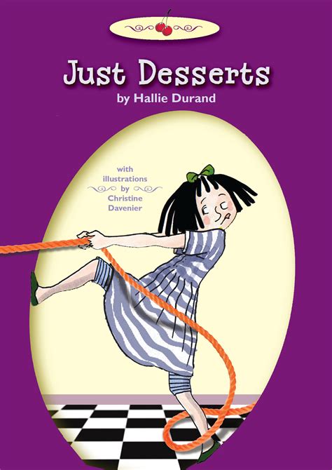 Just Desserts Book By Hallie Durand Christine Davenier Official