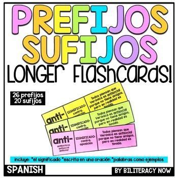 Spanish Prefixes And Suffixes Flash Strips Los Prefijos Y Sufijos Prefixes And Suffixes