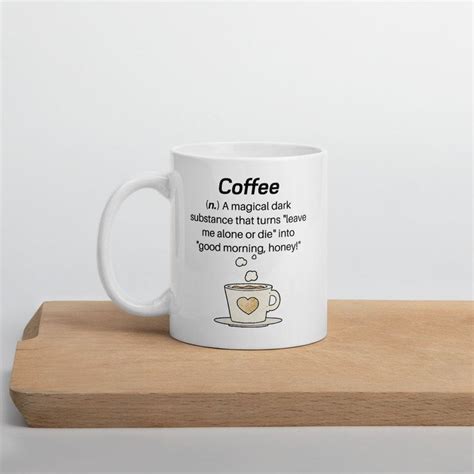 Coffee Definition Funny Mug Coffee Lover T Office Coffee Etsy Funny Coffee Cups Coffee