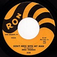 Irma Thomas – Don't Mess With My Man / Set Me Free (1959, Vinyl) - Discogs