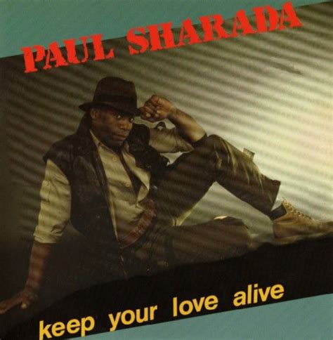 Paul Sharada Keep Your Love Alive Vinyl Italo Disco Rock And Pop