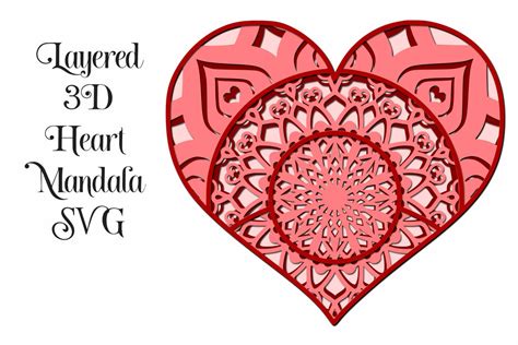 Heart Mandala 3d Layered Svg File 4 Layers For Cricut Or Cameo Cutting