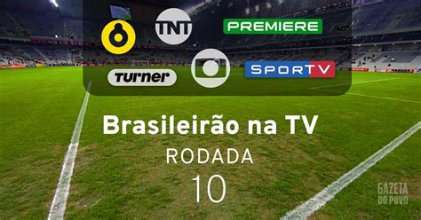 Brasileirão ao vivo jogos na Globo SporTV Premiere e TNT ª rodada