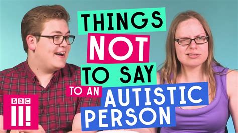 things not to say to an autistic person youtube