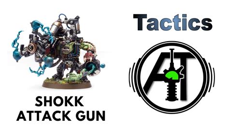 Shokk Attack Gun Big Mek Rules Review Tactics Orks Codex Strategy