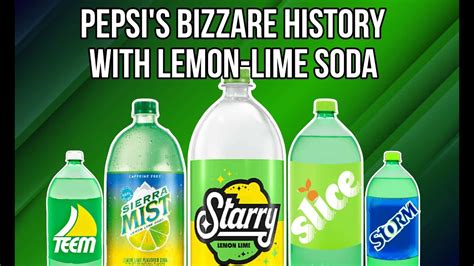 Pepsis Bizarre History With Lemon Lime Soda Youtube