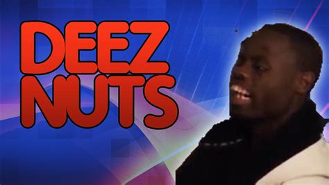 Ultimate Best Deez Nuts Vine Compilation Youtube