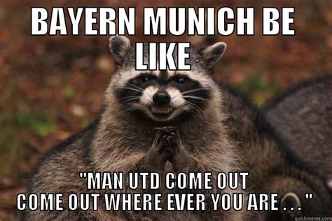 Bayern Munich Quickmeme