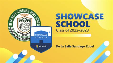 Microsoft Recognizes Dlsz As A Showcase School For Ay 2022 2023 De La