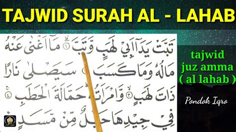 Tajwid Surah Al Lahab Belajar Tajwid Surat Al Lahab Lengkap Youtube