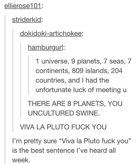 Viva La Pluto Fuck You R Tumblr