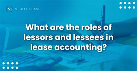 Lessor Vs Lessee Accounting Differences Visual Lease