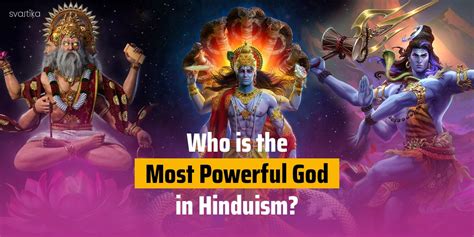 Who Is The Most Powerful God In Hinduism