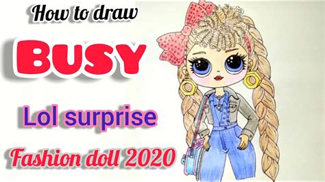 Drawing stuffed animals and dolls. How To Draw Busy B B Lol Surprise OMG Fashion Doll 2020 ...