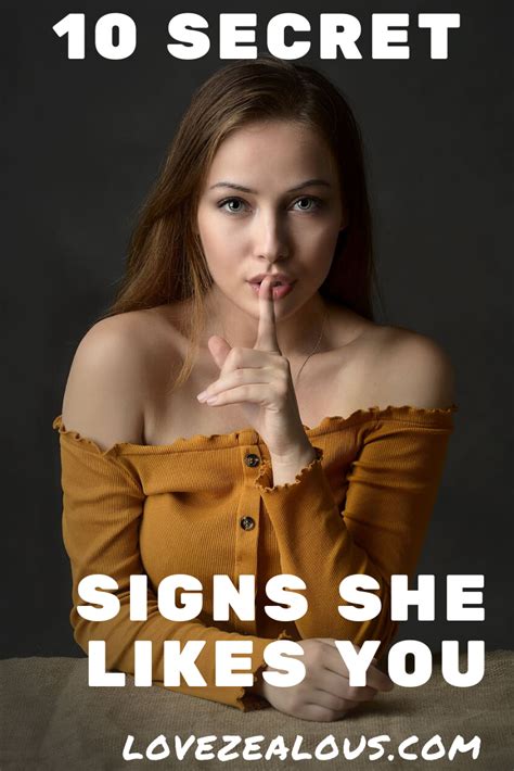 10 Secret Signs She Likes You Signs She Likes You How To Show Love Like You