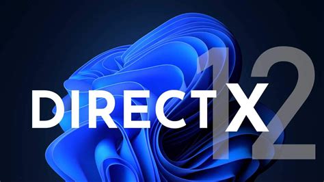 Directx 12 Download For Windows 11 With Download Links Geekrar