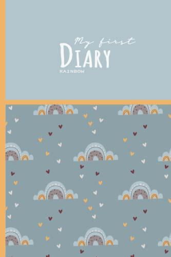 My First Diary Rainbow This Is A Blue Rainbow Diary For Girls And Boys