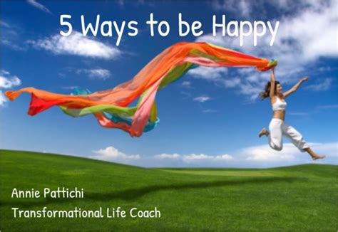 5 Ways To Be Happy Inspirational Quotes Pictures Motivational Thoughts