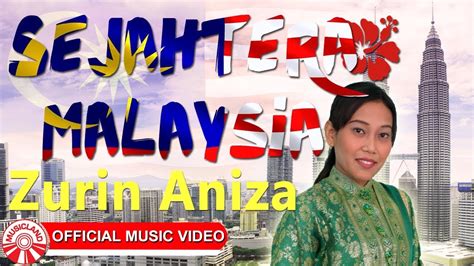 Sejahtera malaysia lagu mp3 download from lagump3downloads.net. Zurin Aniza - Sejahtera Malaysia [Official Music Video ...