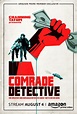Comrade Detective: Season 1 TV Review - Mr. Hipster