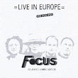 FOCUS - LIVE IN EUROPE - LIMITED | 5060105490675