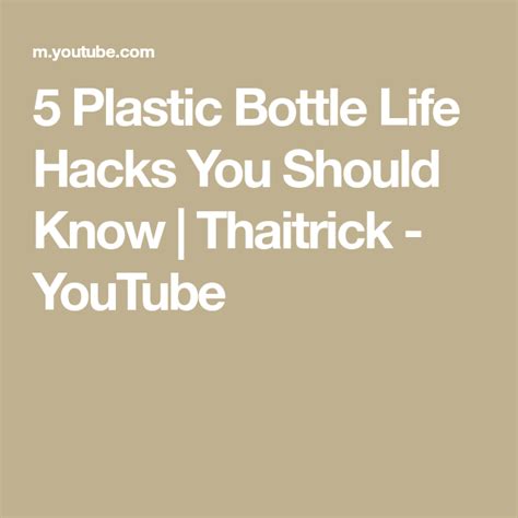 5 Plastic Bottle Life Hacks You Should Know Thaitrick Youtube