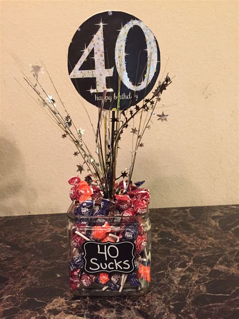 Centerpiece I Made For My Husbands 40th Birthday Party 40th Birthday