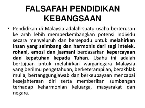 Falsafah dan pendidikan di malaysia untuk program perguruan pendidikan rendah pengajian 4 tahun. Falsafah pendidikan kebangsaan