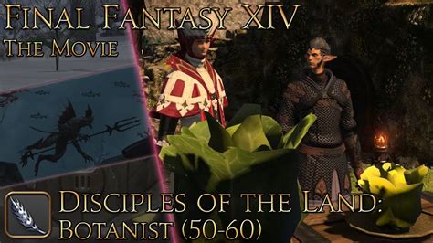 Final Fantasy Xiv Class And Job Quests Botanist Pt2 Youtube