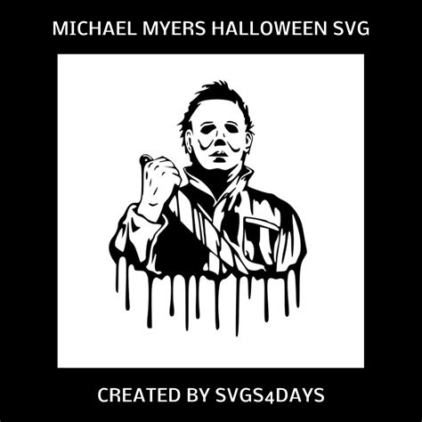 Michael Myers Svg Michael Myers Halloween Svg Myers Svg M Inspire