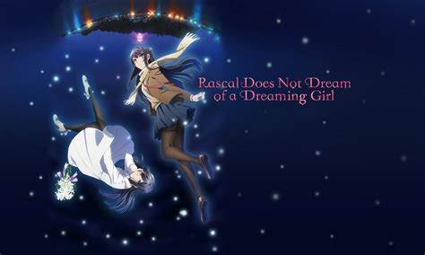 Rascal Does Not Dream Wallpapers Wallpaper Cave