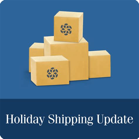 Holiday Shipping Update