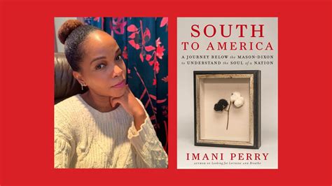 imani perry s epic and intricate journey in ‘south to america a journey below the mason dixon