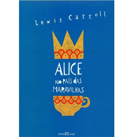 Livro Alice no País das Maravilhas Alice Através do Espelho Lewis
