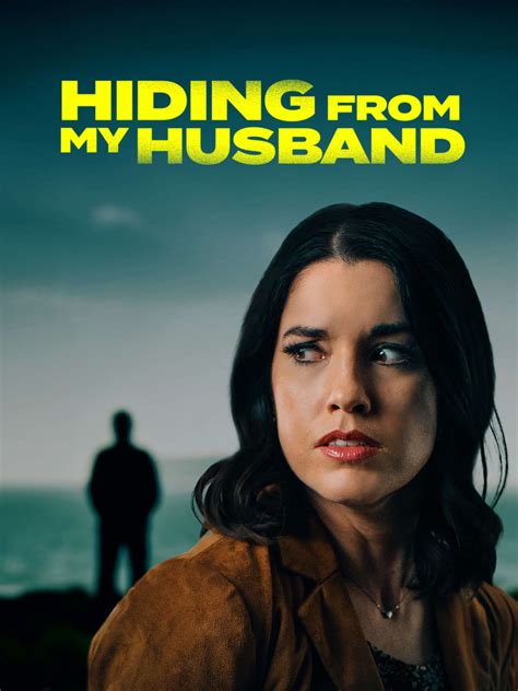 Hiding From My Husband Full Cast And Crew Tv Guide