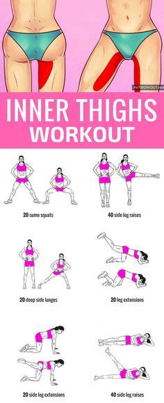 Best Inner Thigh Workouts Ideas Thigh Exercises Get In Shape