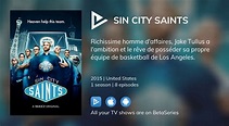 Where to watch Sin City Saints TV series streaming online? | BetaSeries.com