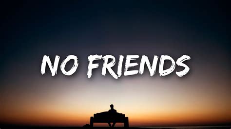I Have No Friends Louis Aragon Quote I Have No Friends There Are