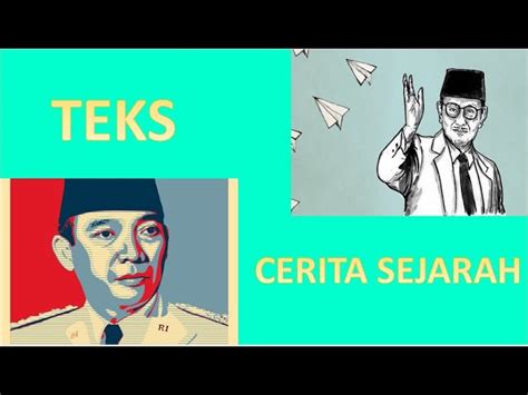 Teks Cerita Sejarah