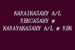 get quote call now get directions. NARAINASAMY A/L RENGASAMY @ NARAYANASAMY A/L @ REN ...