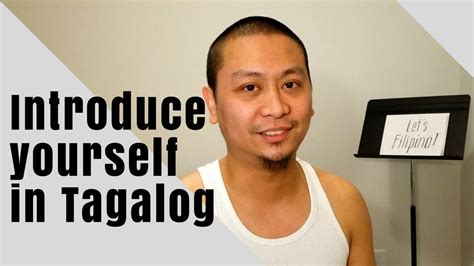 2 Ways To Introduce Yourself In Tagalog Lets Filipino Youtube