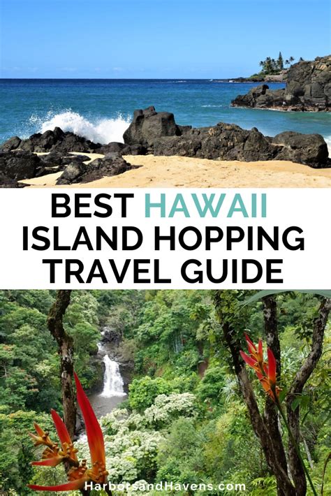The Best 10 Day Hawaii Itinerary For Island Hopping — Harbors And Havens