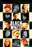 Black and White (1999) | Kaleidescape Movie Store
