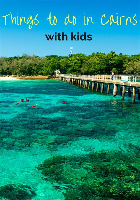 Top 22 Things to do in Cairns with Kids - Family Travel Blog - Travel