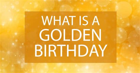 What Is A Golden Birthday Golden Birthday Ideas Darling Celebrations