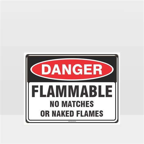 Danger Flammable No Matches Naked Flames Danger Signs HAZARD SIGNS NZ