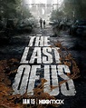 Official Poster for the Last of Us TV Show (January 15, 2023) | IconEra