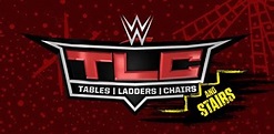 Cover Art Revealed for WWE TLC: Tables, Ladders & Chairs (And Stairs ...