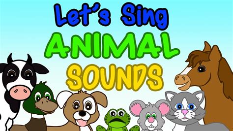 Lets Sing Animal Sounds Kids Songs What Animal Say For Kids